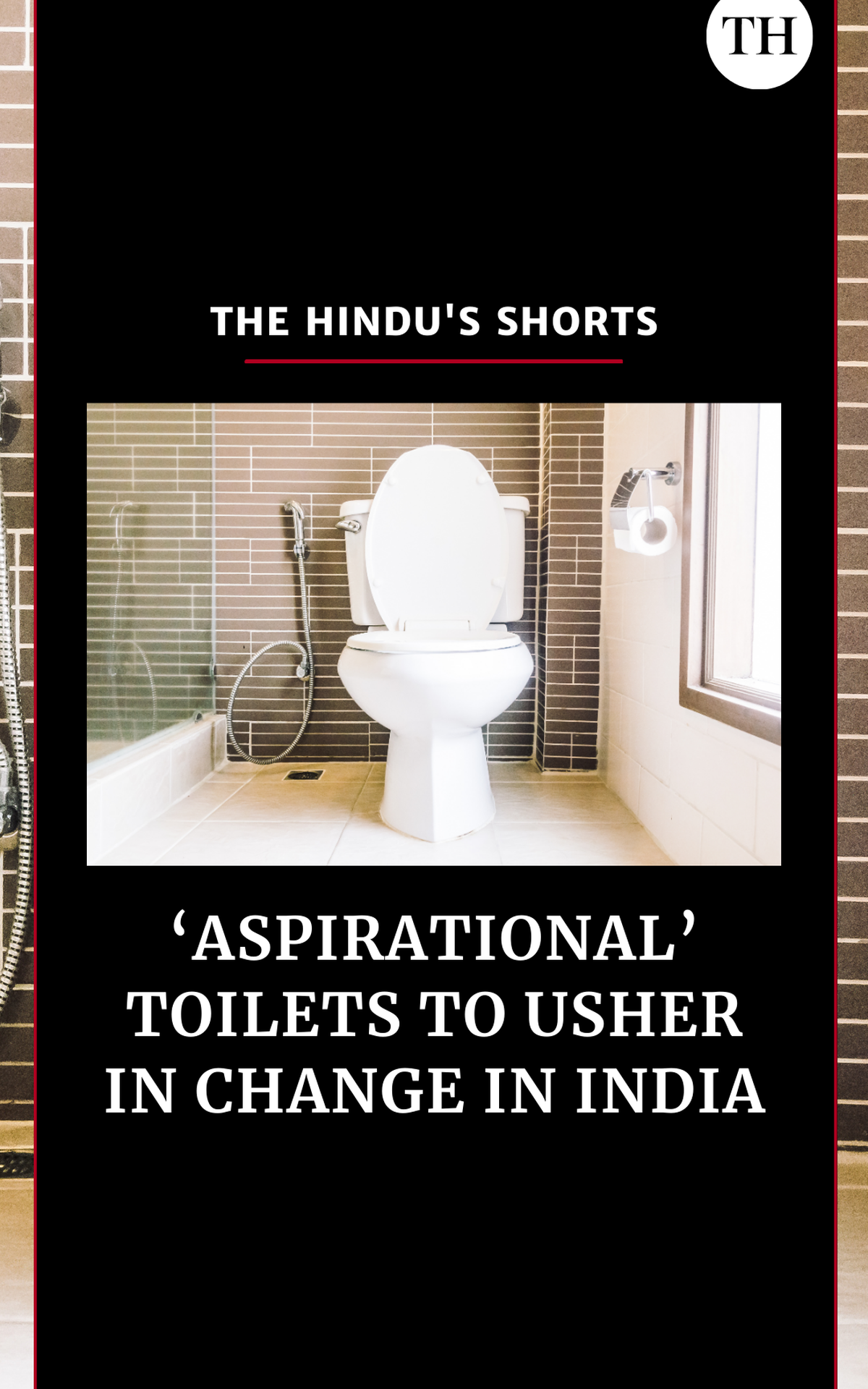 ‘Aspirational’ toilets to usher in change in India The Hindu